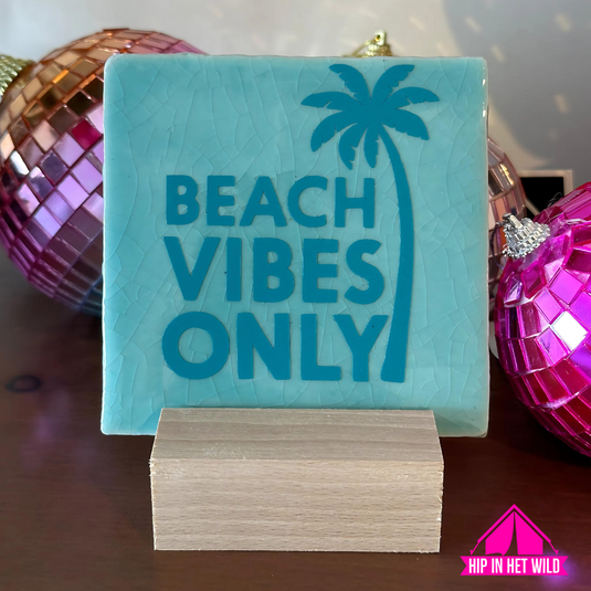 Tegeltje blauw met ocean blue 'Beach Vibes Only'